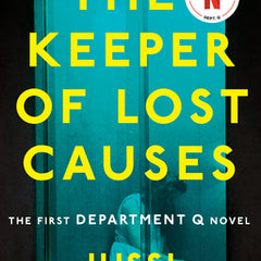 The Keeper of Lost Causes: The First Department Q Novel