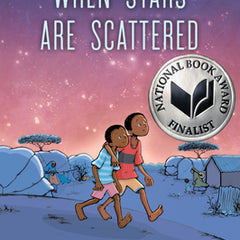 When Stars Are Scattered: (National Book Award Finalist)
