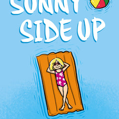 Sunny Side Up: A Graphic Novel (Sunny #1)