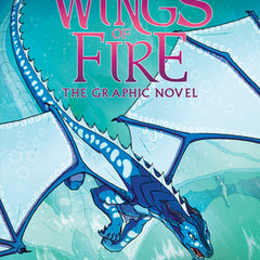 Wings of Fire: The Lost Heir: A Graphic Novel (Wings of Fire Graphic Novel #2): Volume 2