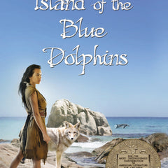 Island of the Blue Dolphins: A Newbery Award Winner