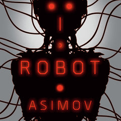 I, Robot