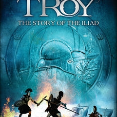 Black Ships Before Troy: The Story of the Iliad