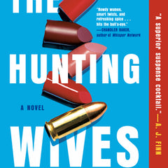 The Hunting Wives