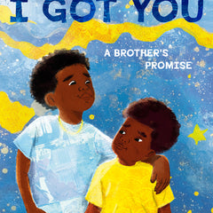 I Got You
