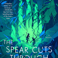 The Spear Cuts Through Water