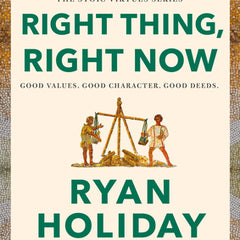 Right Thing, Right Now: Good Values. Good Character. Good Deeds.