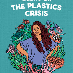 Taking on the Plastics Crisis