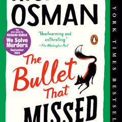 The Bullet That Missed: A Thursday Murder Club Mystery