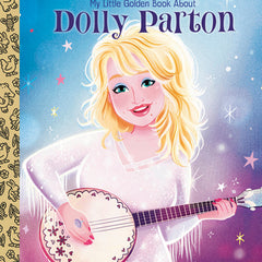 My Little Golden Book about Dolly Parton