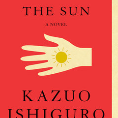 Klara and the Sun: A GMA Book Club Pick