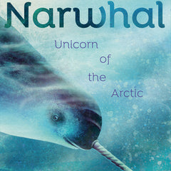 Narwhal: Unicorn of the Arctic