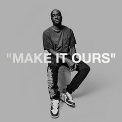 Make It Ours: Crashing the Gates of Culture with Virgil Abloh