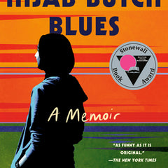 Hijab Butch Blues: A Memoir