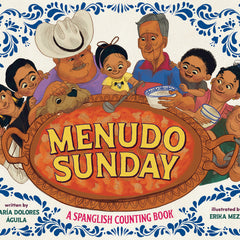 Menudo Sunday: A Spanglish Counting Book