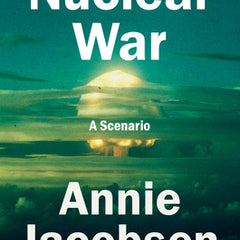 Nuclear War: A Scenario