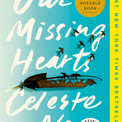 Our Missing Hearts: Reese's Book Club: A Novel