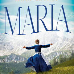 Maria: A Novel of Maria von Trapp