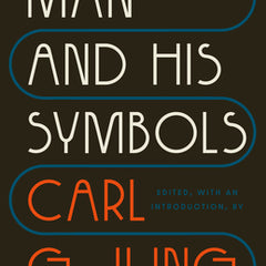 Man and His Symbols