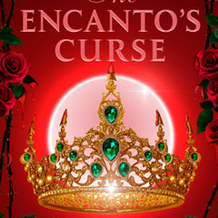The Encanto's Curse (the Encanto's Daughter, 2)