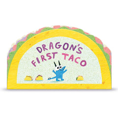 Dragon's First Taco (from the Creators of Dragons Love Tacos)
