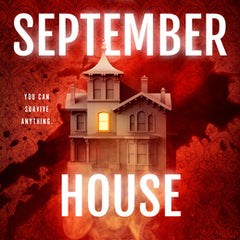 The September House