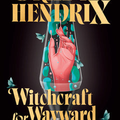 Witchcraft for Wayward Girls