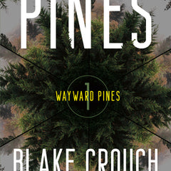 Pines: Wayward Pines: 1