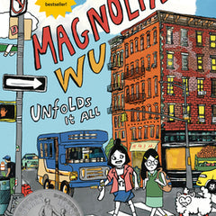 Magnolia Wu Unfolds It All: (A Newbery Honor Book)