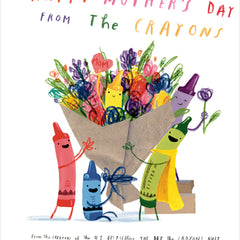 Happy Mother's Day from the Crayons