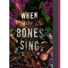 When the Bones Sing