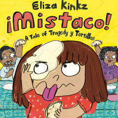 Mistaco: A Tale of Tragedy Y Tortillas
