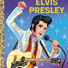 Elvis Presley: A Little Golden Book Biography