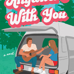 Anywhere With You