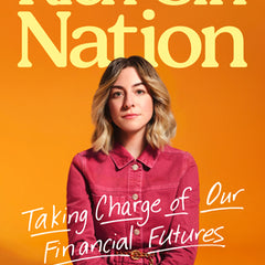 Rich Girl Nation: Taking Charge of Our Financial Futures
