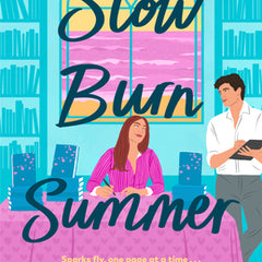 Slow Burn Summer