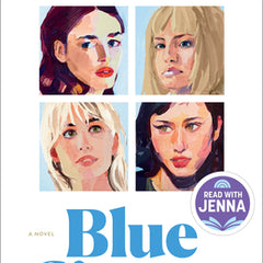 Blue Sisters: A Read with Jenna Pick: A Novel