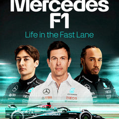 Inside Mercedes F1: Life in the Fast Lane