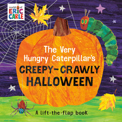 The Very Hungry Caterpillar's Creepy-Crawly Halloween: A Lift-The-Flap Book