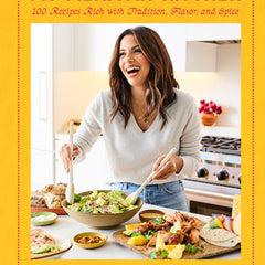 My Mexican Kitchen: 100 Recipes Rich with Tradition, Flavor, and Spice: A Cookbook