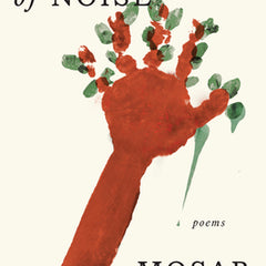Forest of Noise: Poems