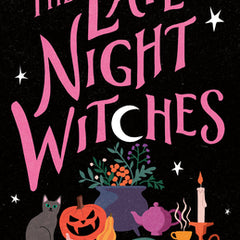 The Late-Night Witches