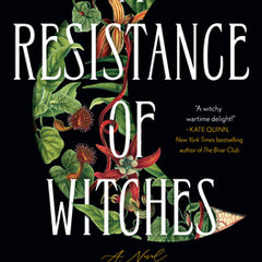A Resistance of Witches
