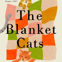 The Blanket Cats