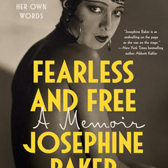 Fearless and Free: A Memoir