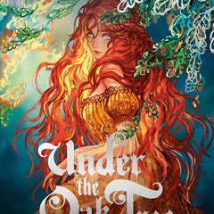 Under the Oak Tree: Volume 1 (the Novel)