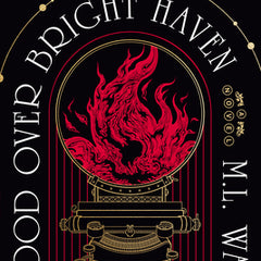 Blood Over Bright Haven