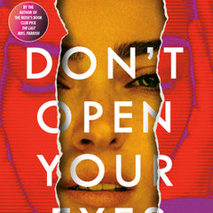 Don't Open Your Eyes