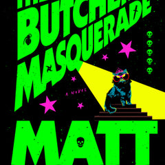 The Butcher's Masquerade