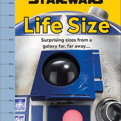 Star Wars Life Size: Surprising Sizes from a Galaxy Far Far Awayâ ]